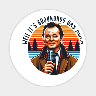 Groundhog day Magnet